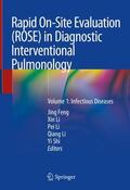 Feng / Li / Shi |  Rapid On-Site Evaluation (ROSE) in Diagnostic Interventional Pulmonology | Buch |  Sack Fachmedien