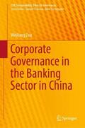 Zou |  Corporate Governance in the Banking Sector in China | Buch |  Sack Fachmedien