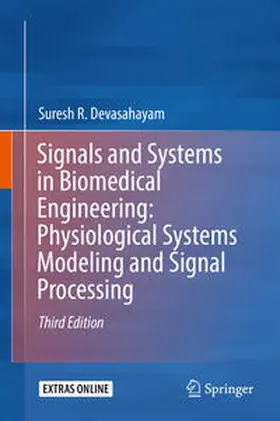 Devasahayam | Signals and Systems in Biomedical Engineering: Physiological Systems Modeling and Signal Processing | E-Book | www.sack.de