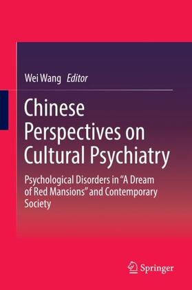 Wang | Chinese Perspectives on Cultural Psychiatry | Buch | 978-981-1335-36-5 | sack.de