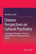 Wang |  Chinese Perspectives on Cultural Psychiatry | Buch |  Sack Fachmedien