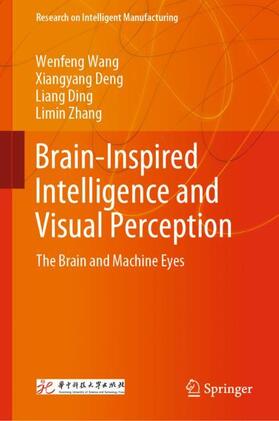 Wang / Zhang / Deng |  Brain-Inspired Intelligence and Visual Perception | Buch |  Sack Fachmedien