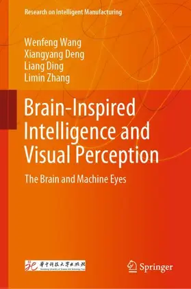 Wang / Zhang / Deng |  Brain-Inspired Intelligence and Visual Perception | Buch |  Sack Fachmedien