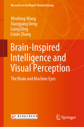 Wang / Deng / Ding |  Brain-Inspired Intelligence and Visual Perception | eBook | Sack Fachmedien