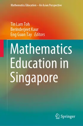 Toh / Kaur / Tay | Mathematics Education in Singapore | E-Book | www.sack.de