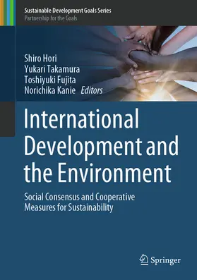 Hori / Takamura / Fujita |  International Development and the Environment | eBook | Sack Fachmedien