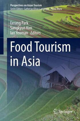 Park / Yeoman / Kim | Food Tourism in Asia | Buch | 978-981-1336-23-2 | sack.de
