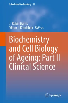 Harris / Korolchuk |  Biochemistry and Cell Biology of Ageing: Part II Clinical Science | eBook | Sack Fachmedien