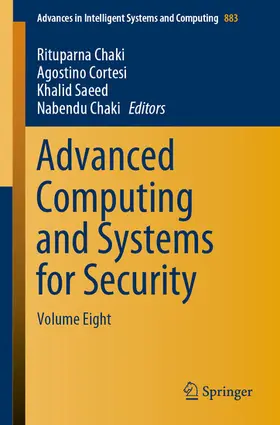 Chaki / Cortesi / Saeed |  Advanced Computing and Systems for Security | eBook | Sack Fachmedien