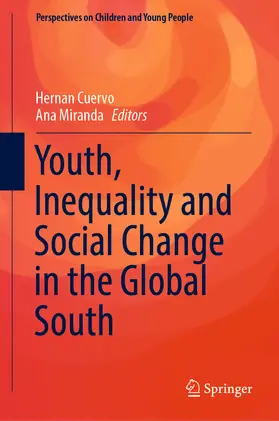 Cuervo / Miranda | Youth, Inequality and Social Change in the Global South | E-Book | www.sack.de