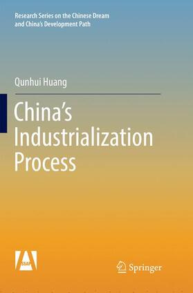 Huang | China's Industrialization Process | Buch | 978-981-1338-29-8 | sack.de