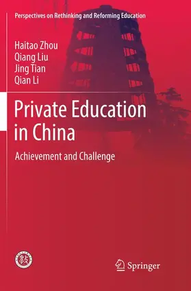 Zhou / Li / Liu |  Private Education in China | Buch |  Sack Fachmedien