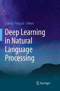 Liu / Deng |  Deep Learning in Natural Language Processing | Buch |  Sack Fachmedien