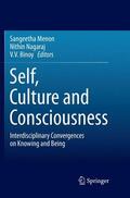Menon / Binoy / Nagaraj |  Self, Culture and Consciousness | Buch |  Sack Fachmedien