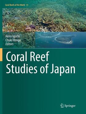 Hongo / Iguchi | Coral Reef Studies of Japan | Buch | 978-981-1338-83-0 | sack.de