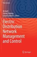 Arefi / Ledwich / Shahnia |  Electric Distribution Network Management and Control | Buch |  Sack Fachmedien