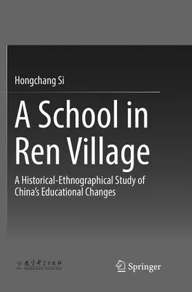 Si |  A School in Ren Village | Buch |  Sack Fachmedien