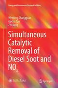 Shangguan / Jiang / Zou |  Simultaneous Catalytic Removal of Diesel Soot and NOx | Buch |  Sack Fachmedien