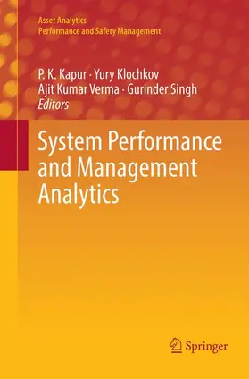 Kapur / Singh / Klochkov |  System Performance and Management Analytics | Buch |  Sack Fachmedien