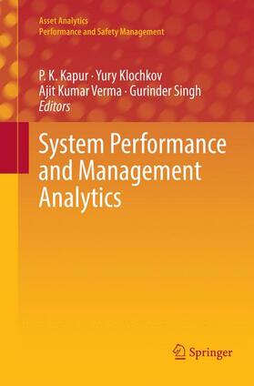 Kapur / Singh / Klochkov | System Performance and Management Analytics | Buch | 978-981-1339-38-7 | sack.de