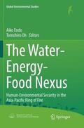 Oh / Endo |  The Water-Energy-Food Nexus | Buch |  Sack Fachmedien