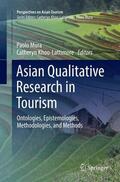 Khoo-Lattimore / Mura |  Asian Qualitative Research in Tourism | Buch |  Sack Fachmedien