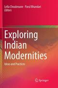 Choukroune / Bhandari |  Exploring Indian Modernities: Ideas and Practices | Buch |  Sack Fachmedien