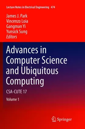 Park / Sung / Loia |  Advances in Computer Science and Ubiquitous Computing | Buch |  Sack Fachmedien