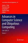 Park / Sung / Loia |  Advances in Computer Science and Ubiquitous Computing | Buch |  Sack Fachmedien
