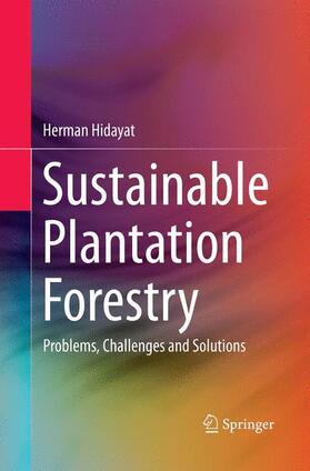 Hidayat | Sustainable Plantation Forestry | Buch | 978-981-1339-76-9 | sack.de