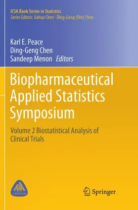 Peace / Menon / Chen |  Biopharmaceutical Applied Statistics Symposium | Buch |  Sack Fachmedien