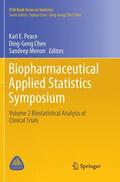 Peace / Menon / Chen |  Biopharmaceutical Applied Statistics Symposium | Buch |  Sack Fachmedien
