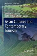 Khoo-Lattimore / Yang |  Asian Cultures and Contemporary Tourism | Buch |  Sack Fachmedien