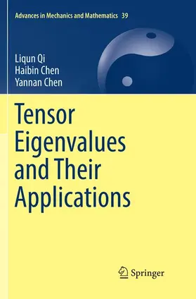 Qi / Chen |  Tensor Eigenvalues and Their Applications | Buch |  Sack Fachmedien