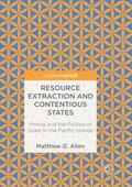 Allen |  Resource Extraction and Contentious States | Buch |  Sack Fachmedien