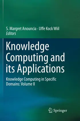 Wiil / Margret Anouncia |  Knowledge Computing and its Applications | Buch |  Sack Fachmedien