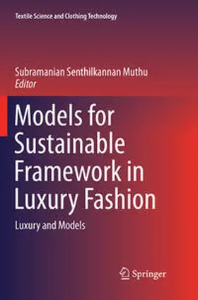 Muthu |  Models for Sustainable Framework in Luxury Fashion | Buch |  Sack Fachmedien