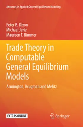 Dixon / Rimmer / Jerie |  Trade Theory in Computable General Equilibrium Models | Buch |  Sack Fachmedien
