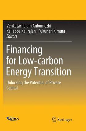 Anbumozhi / Kimura / Kalirajan | Financing for Low-carbon Energy Transition | Buch | 978-981-1341-90-8 | sack.de