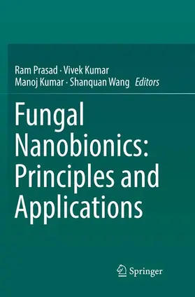 Prasad / Wang / Kumar |  Fungal Nanobionics: Principles and Applications | Buch |  Sack Fachmedien