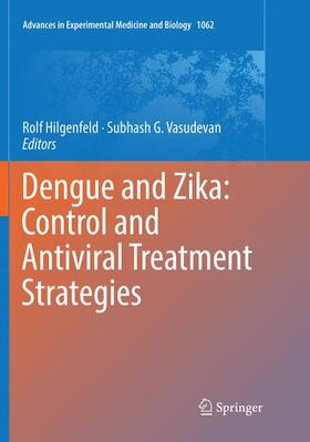 Vasudevan / Hilgenfeld | Dengue and Zika: Control and Antiviral Treatment Strategies | Buch | 978-981-1342-25-7 | sack.de