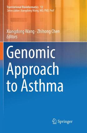 Chen / Wang |  Genomic Approach to Asthma | Buch |  Sack Fachmedien