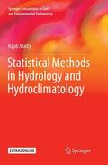 Maity |  Statistical Methods in Hydrology and Hydroclimatology | Buch |  Sack Fachmedien