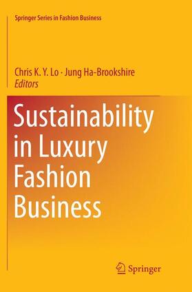 Ha-Brookshire / Lo |  Sustainability in Luxury Fashion Business | Buch |  Sack Fachmedien