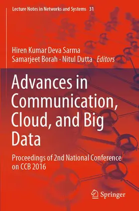 Sarma / Dutta / Borah |  Advances in Communication, Cloud, and Big Data | Buch |  Sack Fachmedien