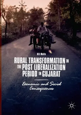Mehta |  Rural Transformation in the Post Liberalization Period in Gujarat | Buch |  Sack Fachmedien