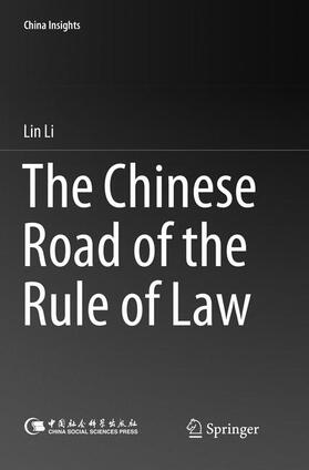 Li | The Chinese Road of the Rule of Law | Buch | 978-981-1342-85-1 | sack.de