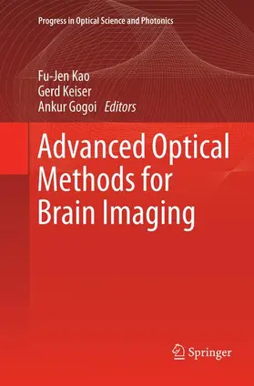 Kao / Gogoi / Keiser |  Advanced Optical Methods for Brain Imaging | Buch |  Sack Fachmedien