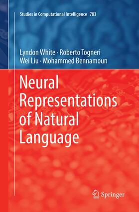 White / Bennamoun / Togneri |  Neural Representations of Natural Language | Buch |  Sack Fachmedien