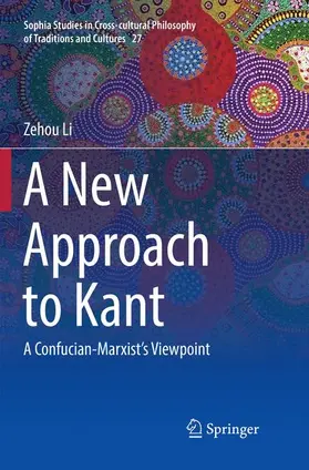 Li |  A New Approach to Kant | Buch |  Sack Fachmedien
